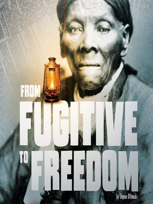 cover image of From Fugitive to Freedom